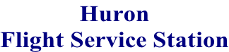 Huron Flight Service Station